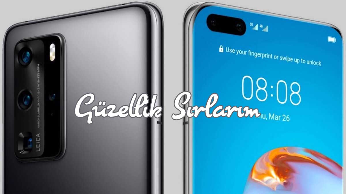 Photo of Huawei’in Yeni Amiral Gemisi P40 Serisi Görücüye Çıktı