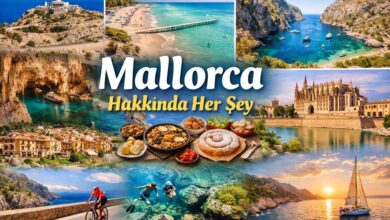 Photo of Mallorca Hakkında Herşey